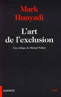 L'ART DE L'EXCLUSION, une critique de Michael Walzer