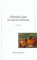 La nuit de Faraman, roman