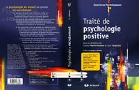 Traité de psychologie positive, Fondements théoriques et implications pratiques