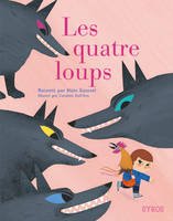 Les quatres loups