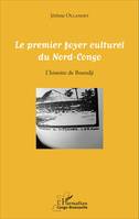 Le premier foyer culturel du Nord-Congo, L'histoire de Boundji