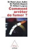 Comment arrêter de fumer?