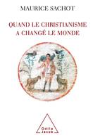 1, Quand le christianisme a changé le monde, I. La subversion chrétienne du monde antique