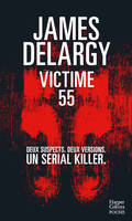 Victime 55, Deux suspects. Deux versions. Un serial killer.