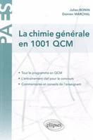 La Chimie générale en 1001 QCM