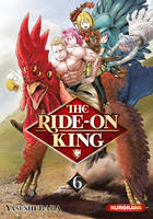 The Ride-on King - Tome 6