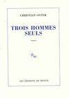 Trois hommes seuls