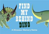 Find My Behind Dino /anglais
