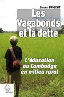 Les vagabonds et la dette, L'éducation au cambodge en milieu rural