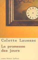 La promesse des jours, roman