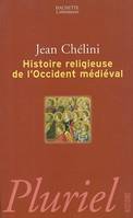 Histoire religieuse de l'Occident médiéval