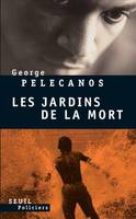 Les Jardins de la mort, roman