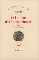 Le Pavillon des Brumes Orange, roman