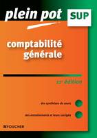 Comptabilité générale 11e édition, BTS, DUT tertiaires, licence de gestion et écoles supérieures de commerce et de management