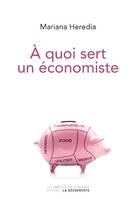 A quoi sert un économiste