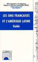 Les ONG françaises et l'Amérique Latine, Guide