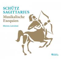 Schütz sagittarius - CD - Musikalische Exequien