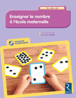 Enseigner le nombre à l'école maternelle PS, MS, GS + CD-ROM