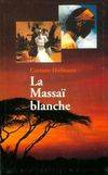 La Massaï blanche