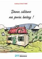 Dann siklone na pwin batay !