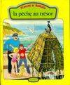 [10], La  Pêche au trésor, Vincent et Nathalie : La pêche au trésor