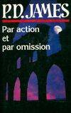 Par action et par omission, roman