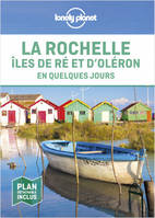 La Rochelle, îles de Ré et d'Oléron En quelques jours 1ed