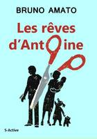 Les rêves d'Antoine