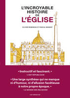 L'Incroyable histoire de l'Eglise