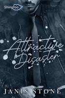 Attractive Disaster