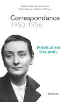 Correspondance 1950 - 1956, 1950 - 1956