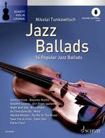 Jazz Ballads, 16 Famous Jazz Ballads. violin.