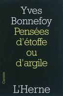 pensees d'etoffe ou d'argile