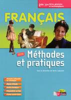 Français / 2de, 1re séries générales et technologiques : méthodes et pratiques