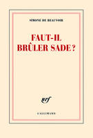 Faut-il brûler Sade ?