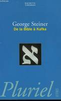 De la Bible à Kafka