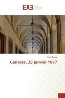 Canossa, 28 janvier 1077