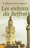 Les Enfants du Beffroi, roman