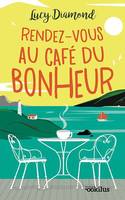 Rendez-vous au café du bonheur, Roman