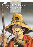 4, Les Chemins de Malefosse - Tome 04, Face de suie