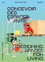 Open House Concevoir Des Espaces A Vivre /franCais/anglais