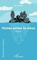 Toutes sortes de bleus