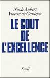 Le Coût de l'excellence