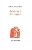 ﻿Instance de l’orée