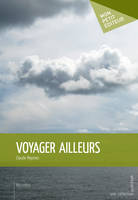 Voyager ailleurs