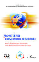 Frontières et gouvernance sécuritaire, Pour le développement économique de la République Démocratique du Congo