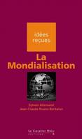 La mondialisation