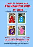 I learn the alphabet with the beautiful dolls of Julia, International & cultural book for education