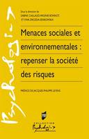 Menaces sociales et environnementales, repenser la société des risques