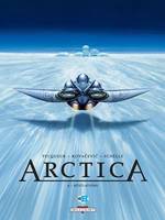 Arctica T04, Révélations